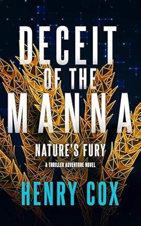 If you love secret societies, conspiracy theories and hard sci-fi, don’t miss our review of Deceit of the Manna: Nature’s Fury by Henry Cox. 

#bestthrillers #scifi #conspiracythriller

bestthrillers.com/deceit-of-the-…