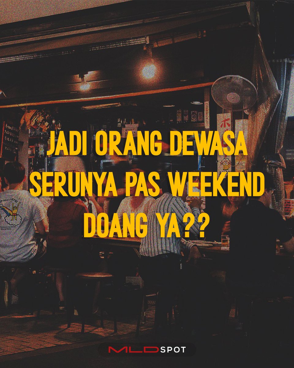 MLDSPOT's tweet photo. Lo ngerasain juga gak sih bre? Apa weekend lo ga seru juga?
#MLDSPOT #FreshForward #InspiringLifestyle #InTheSpotLife https://t.co/fCTkvRC9rx