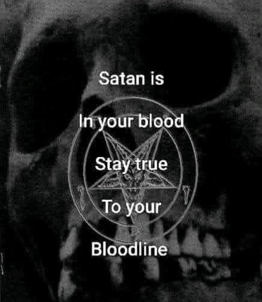 Ave Sathanas, El-Acher…!

The Blood of the Ancient Devil flows through my Infernal Veins, I forever Am a Disciple of Hatred, Darkness  &amp; Eternal Evil! (666) 

Satanized Hell Fiend!

Lauda Inferni!
Lauda Diaboli!