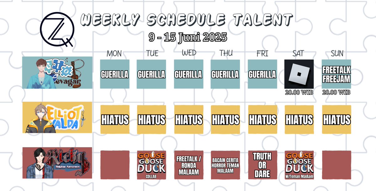 📅 Weekly Schedule Talent 📅

Halo sobat QuaRo!! 
Mimin disini memberikan informasi mengenai jadwal mingguan Live Streaming dari 9 - 15 Juni 2025.

• <a href="/gio_gevagar12/">Gio Gevagar</a> 🎼 
• <a href="/ElliotValda/">Elliot Valda 💻🎭 | COMMISION OPEN | ORANG DEPOK</a> 💻 
• @Ricky_MalAam ☕