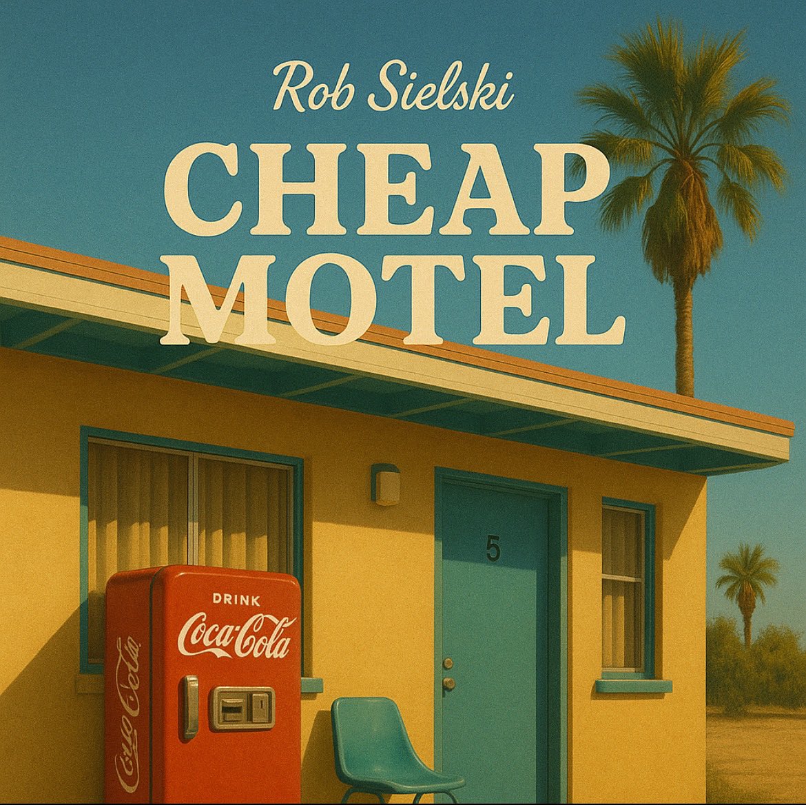 RobSielski's tweet photo. Cheap Motel by Rob Sielski out now! https://t.co/2RAHLb0RDw https://t.co/YeTdmcENi8