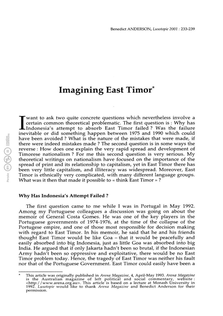 Benedict Anderson
IMAGINING EAST TIMOR
In: Lusotopie, No. 8, 2001, pp. 233-239

Unduh : tinyurl.com/26yhveja

#catatannusantara