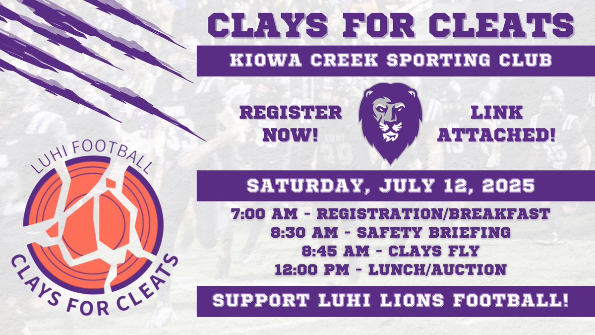 🏈 Register for Clays for Cleats and support LuHi Lions Football! 
🗓️ Saturday, July 12th, 2025
📍 Kiowa Creek Sporting Club
🔗 Registration Link: my.onecause.com/event/organiza…