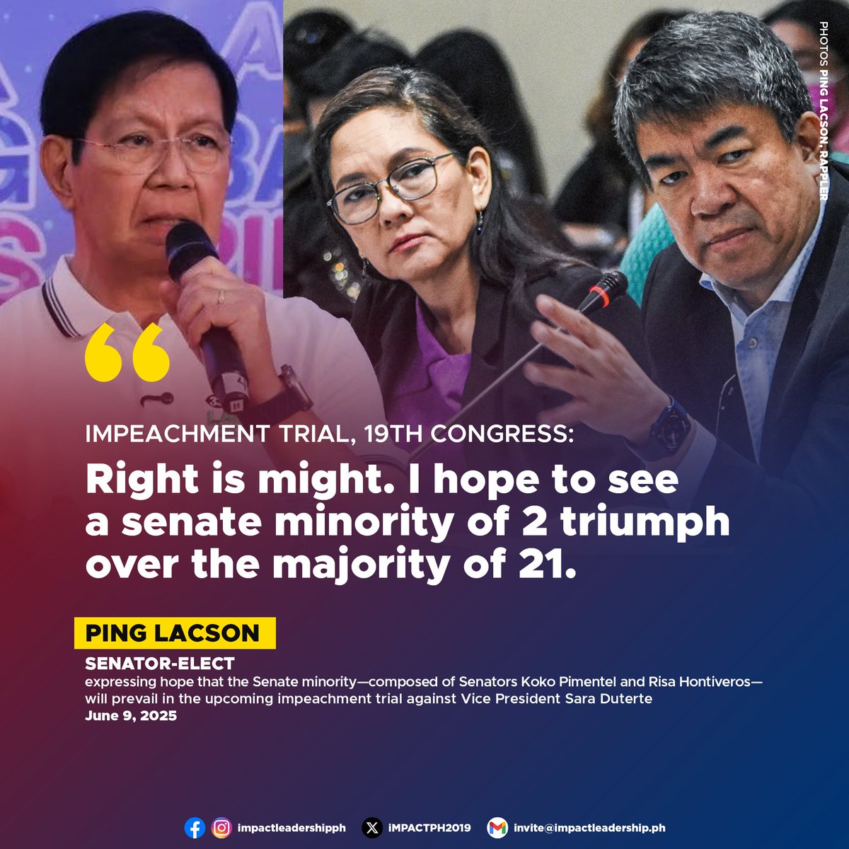iMPACTPH2019's tweet photo. PING ON IMPEACHMENT TRIAL: 'RIGHT IS MIGHT'

Senator-elect Ping Lacson on Monday, June 9, expressed hope that the Senate minority—composed of Senators Koko Pimentel and Risa Hontiveros—will prevail in the upcoming impeachment trial against Vice President Sara Duterte.

"Right is might. I hope to see a senate minority of 2 triumph over the majority of 21," Lacson posted on X (formerly Twitter).