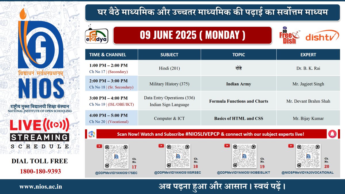 niostwit's tweet image. 📺 Watch #NIOS Live Classes – 09 June 2025 (Monday)!

📚 Topics: Dohe, Indian Army, Formula Charts, HTML &amp;amp; CSS

👨‍🏫 Join experts live on DD Free Dish Ch. 17–20

🔗 Subscribe: @DDPMeVIDYA

#NIOSLivePCP #OpenLearning #NIOSIndia
