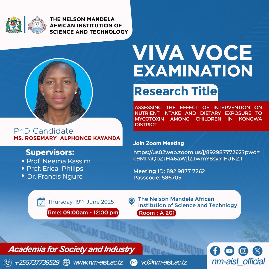 Ms. Rosemary Alphonse Kayanda, PhD candidate, will defend her thesis:
“Assessing the Effect of an Intervention on Nutrient Intake and Dietary Exposure to Mycotoxin Among Children in Kongwa District.”
🗓️ Thurs, 19 June 2025
🕘 9:00 AM–12:00 PM
#PhDDefense #NM_AIST