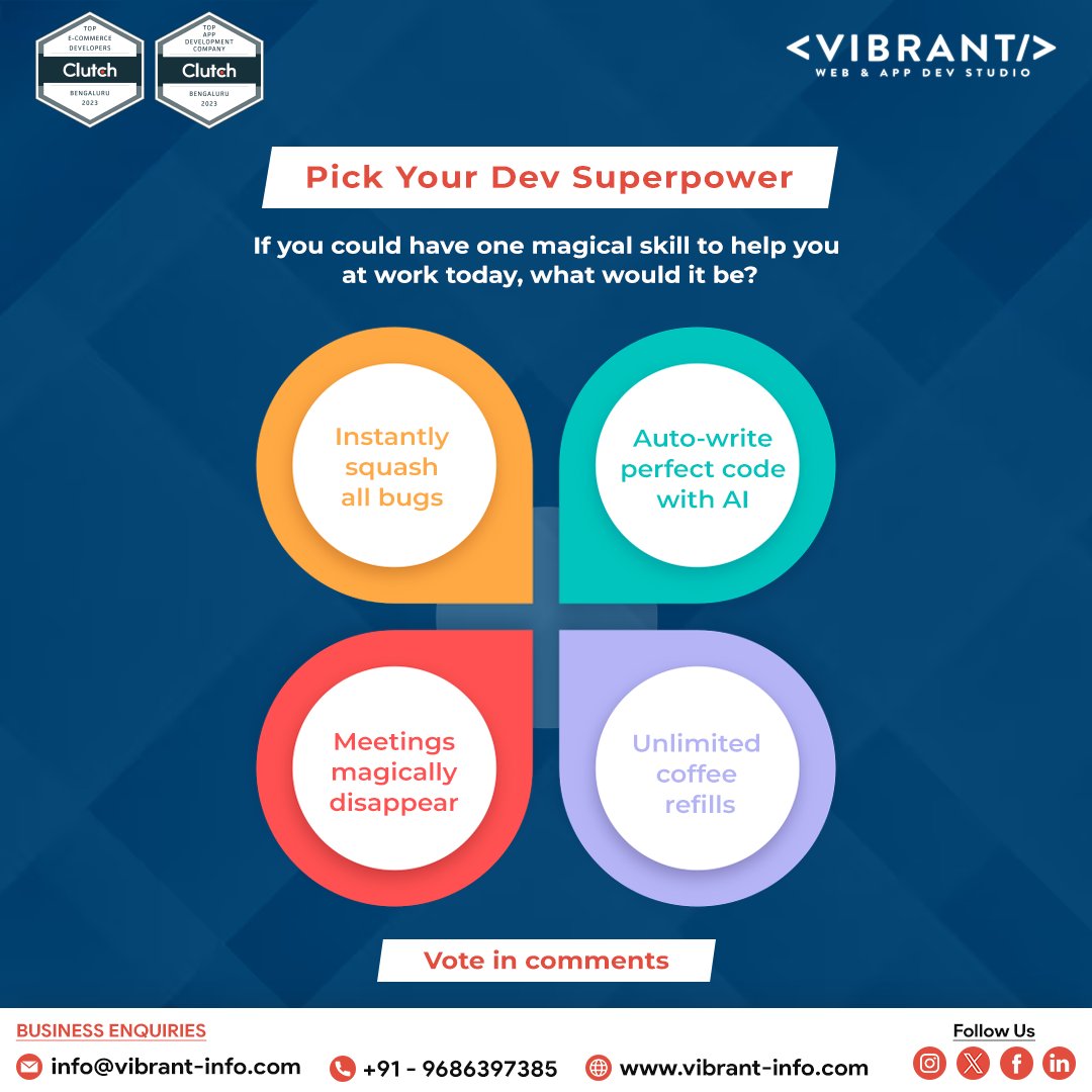 vibrantin's tweet image. Pick Your Dev Superpower
If you could pick one superpower to make work easier today, which one would you choose? 
Comment below with your choice 

#DevSuperpower #DeveloperLife #CodeDreams #TechHumor #ProductivityWish #BugSquasher #NoMoreMeetings #AIForCode #CodeAndCoffee #