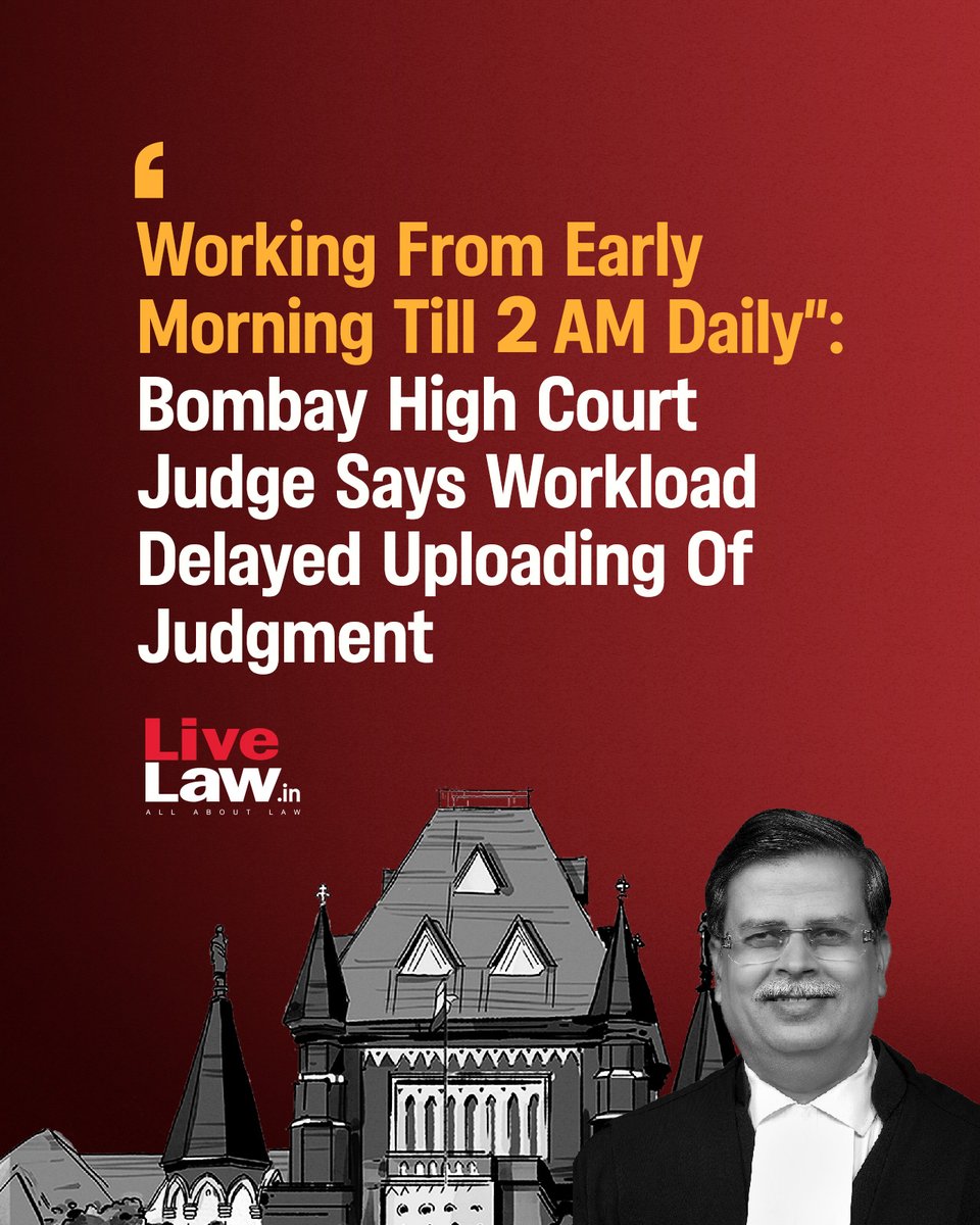 LiveLawIndia's tweet image. A Bombay High Court judge recently cited his 'workload' which delayed the uploading of a judgment that he dictated in open court in December last year.
Read more: t.ly/21EMi
#BombayHC