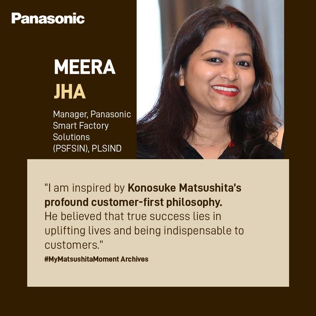 After visiting the Basic Business Philosophy exhibition Meera Jha shares her #MyMatsushitaMoment —reflecting on Konosuke Matsushita’s teaching of adding value to customers’ lives as the key to lasting brand loyalty. 

More inspiring stories coming soon!