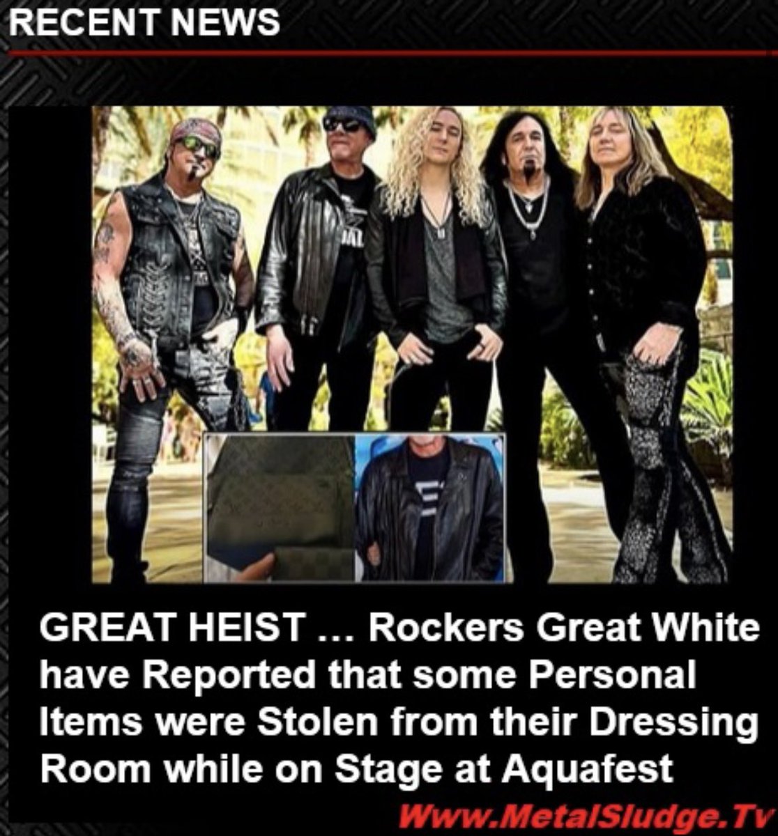 StevieTuff's tweet photo. GREAT HEIST … 
Rockers Great White have Reported that some Personal Items were Stolen from their Dressing Room while on Stage at Aquafest 
#greatwhite #aquafest #wisconsin #theft #ricelake #brettcarlisle #markkendall #stolengoods #metalsludge 
https://t.co/XbPjWS709R https://t.co/WrYhtoTbfZ