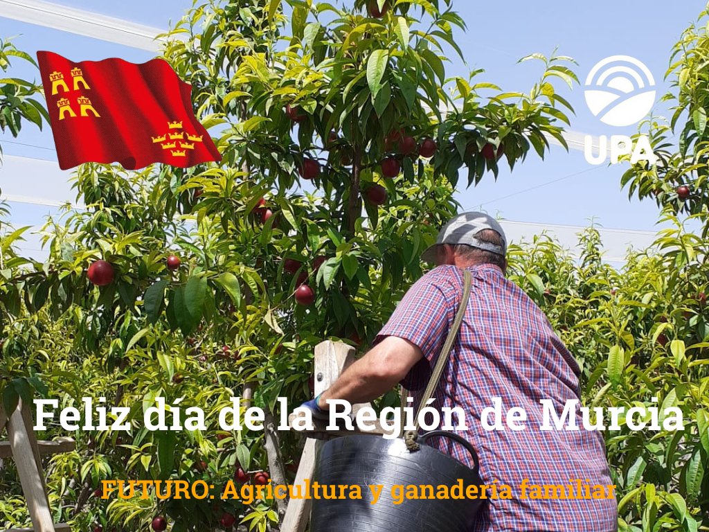 La #Agricultura y #Ganadería  familiar, os desea  #FelizDíadelaRegióndeMurcia.