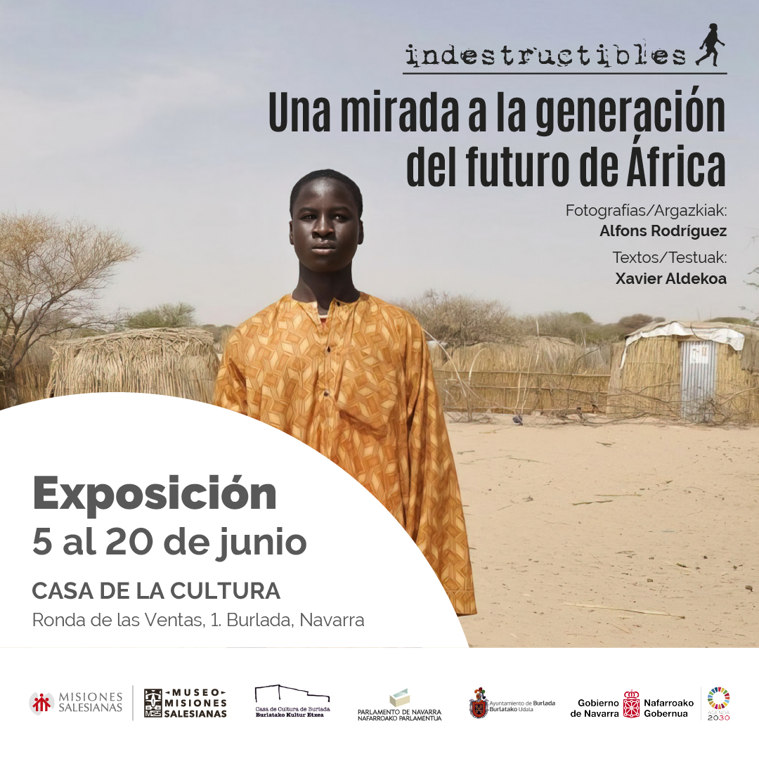 Misiones Salesianas (@msalesianas) on Twitter photo Hasta el 20 de junio, la expo 📷 #Indestructibles está #Burlada (Navarra). <a href="/alfonsrodriguez/">ALFONS RODRÍGUEZ</a> y <a href="/xavieraldekoa/">Xavier Aldekoa</a> documentan la vida de 11 menores con sus vidas y que suponen la oportunidad y esperanza de #África.
Casa de la Cultura
De lunes a viernes, de 8:30 a 21:30 horas. Hasta el 20 de junio, la expo 📷 #Indestructibles está #Burlada (Navarra). <a href="/alfonsrodriguez/">ALFONS RODRÍGUEZ</a> y <a href="/xavieraldekoa/">Xavier Aldekoa</a> documentan la vida de 11 menores con sus vidas y que suponen la oportunidad y esperanza de #África.
Casa de la Cultura
De lunes a viernes, de 8:30 a 21:30 horas.