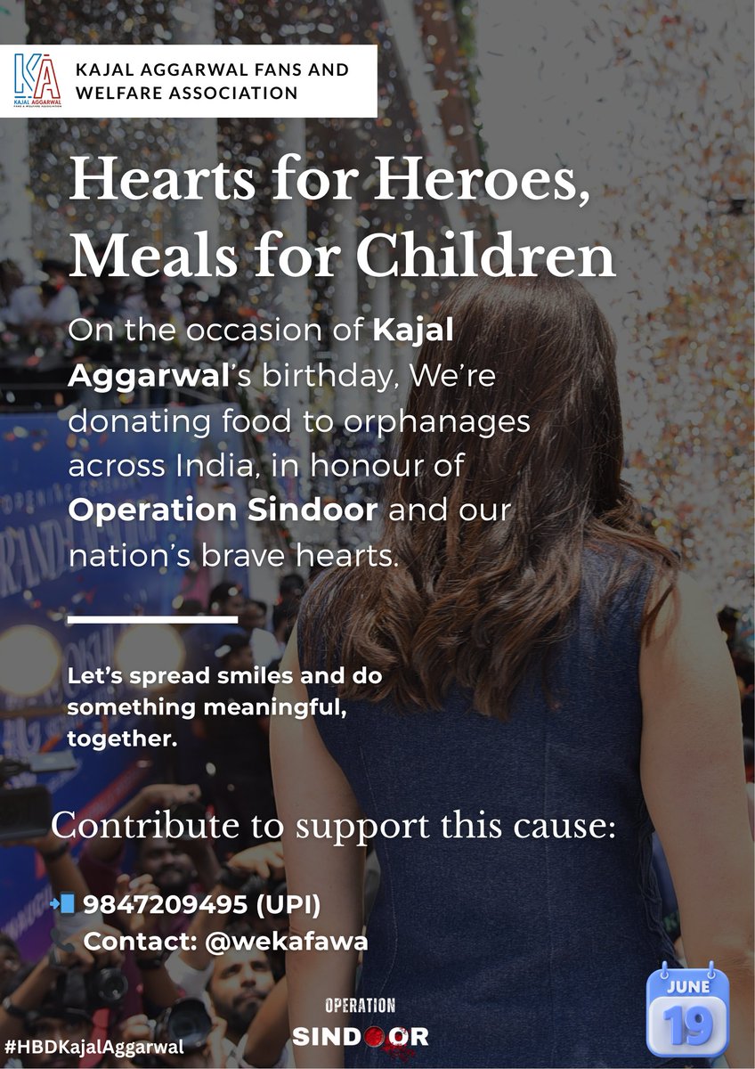 On <a href="/MsKajalAggarwal/">Kajal Aggarwal</a>’s birthday, we’re donating food to orphanages across India — a small tribute to the heroes of #OperationSindoor. 💙🇮🇳

Join us in making a difference &amp; make ur donations. 🙏🏻

UPI Payments to: 9847209495
#KajalAggarwal #OperationSindoor #HBDKajalAggarwal