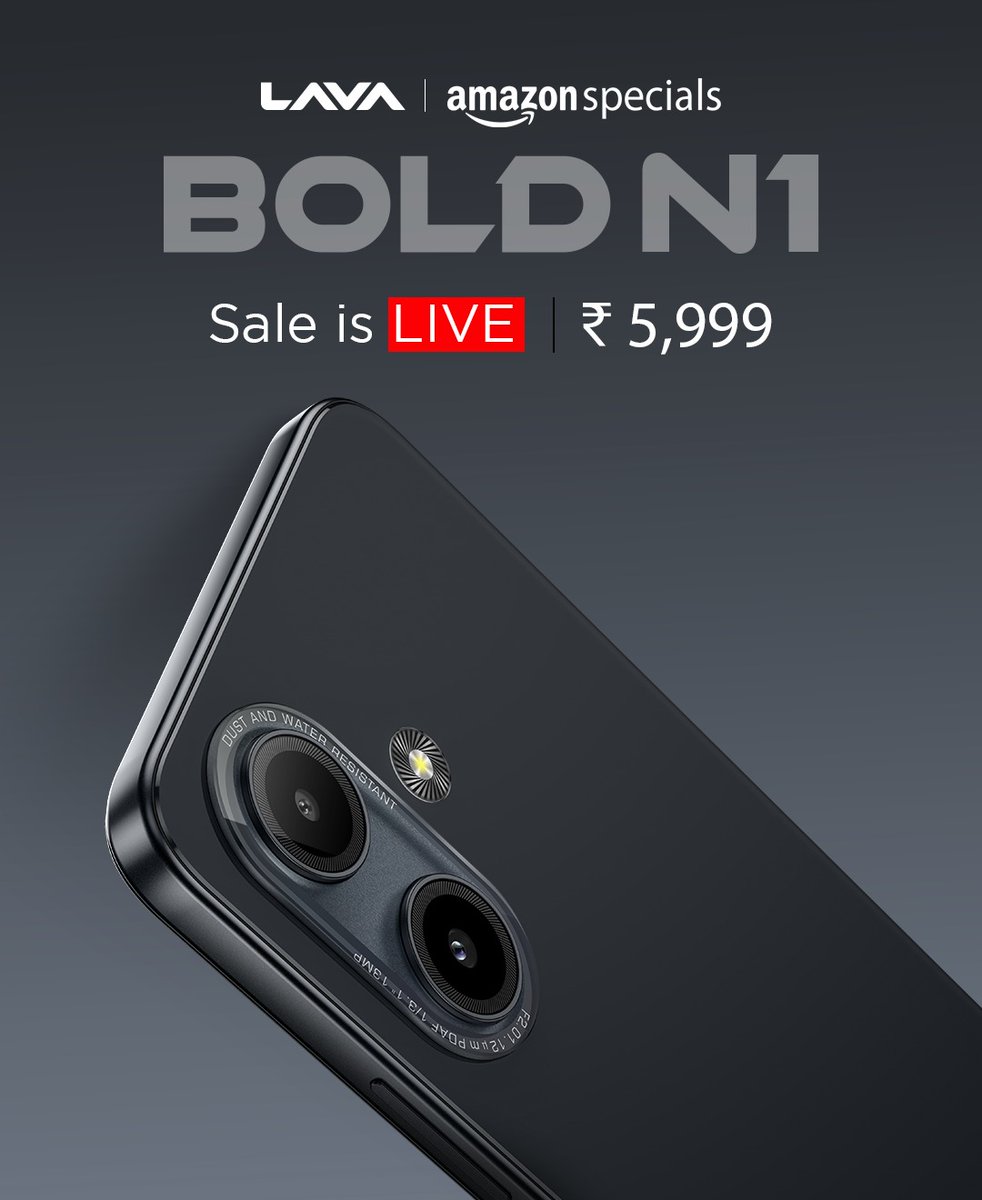 LavaMobile's tweet image. Bold N1: Sale is live only on @amazonIN at just ₹5,999 ️​

Shop Now: amzn.to/4kqawO7​

✅4GB+4GB* LPDDR4X RAM l 64GB ROM ​
✅IP54 – Dust &amp;amp; Water Resistant ​
✅17.13cm (6.75") HD+ Display ​
​
*Virtual RAM ​

#BoldN1 #BeFearless #LavaMobiles #ProudlyIndian