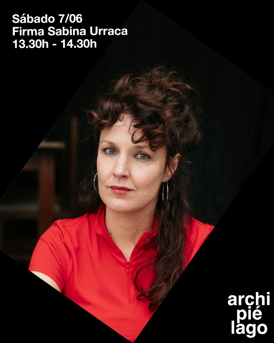 Ediciones Comisura (@comisura_ed) on Twitter photo Hoy, sábado 7, de 13.30h a 14.30h estará Sabina Urraca firmando en nuestra caseta (378 Bloque 22C) dentro de la zona central Archipiélago.
Nos sentimos muy afortunadas de tener 'Cha-cha-chá (Dueto)' y 'Escribir antes', dentro de nuestro catálogo.
¡Nos vemos en la <a href="/FLMadrid/">Feria del Libro de Madrid</a> ! Hoy, sábado 7, de 13.30h a 14.30h estará Sabina Urraca firmando en nuestra caseta (378 Bloque 22C) dentro de la zona central Archipiélago.
Nos sentimos muy afortunadas de tener 'Cha-cha-chá (Dueto)' y 'Escribir antes', dentro de nuestro catálogo.
¡Nos vemos en la <a href="/FLMadrid/">Feria del Libro de Madrid</a> !