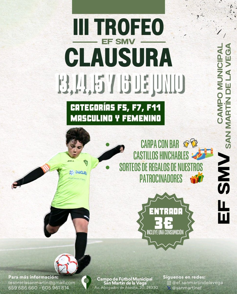 lll TROFEO CLAUSURA en el Municipal de San Martín! 🏆

Para despedir la temporada, además de mucho fútbol ⚽️ F5,F7, F11, masculino y femenino; tendremos carpa con bar  🏰 castillos hinchables y sorteos de regalos 🎁.
Entrada 3 € que incluye una consumición.

#EFSanMartin