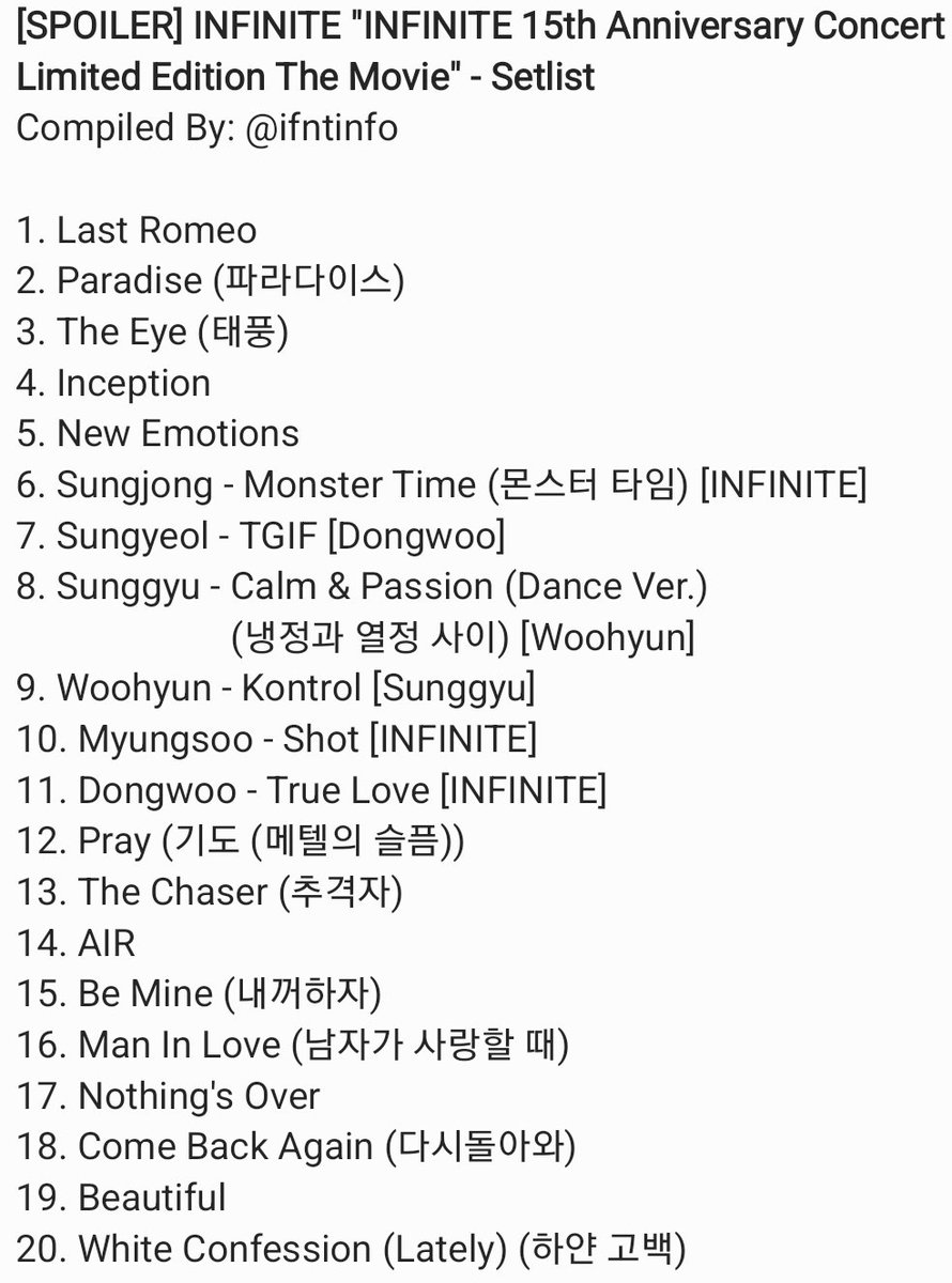 ifntinfo's tweet photo. [SPOILER] INFINITE "INFINITE 15th Anniversary Concert Limited Edition The Movie" - Setlist 

#인피니트 #LimitedEditionMovie https://t.co/81h6uRrVwp