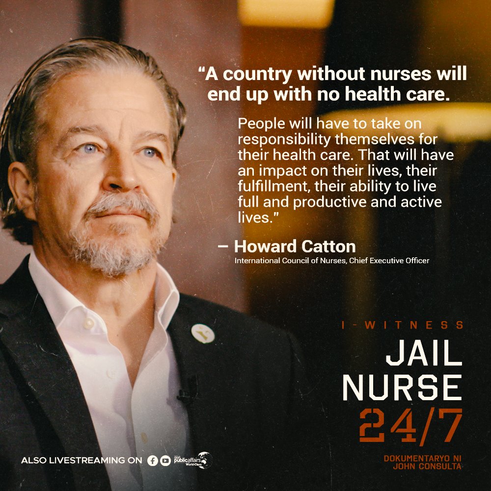 Ayon kay Chief Executive Officer ng International Council of Nurses o ICN na si Howard catton, nakababahala ang lumalalang kakulangan ng mga nurse sa buong mundo, kasama na rito ang Pilipinas.

Abangan ang #IWitness: ‘Jail Nurse 24/7’ ngayong Sabado, 10:15 PM sa GMA Network.