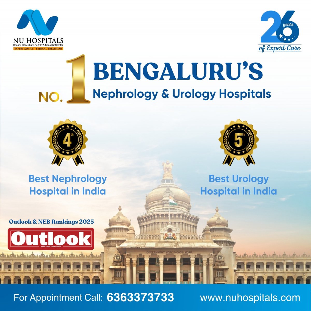 ✨ NU Hospitals is proud to be ranked #1 Nephrology and Urology Hospital in Bangalore, #4 in Nephrology and #5 in Urology across India by Outlook &amp; NEB Research 2025.
 🌟 We continue to lead with unmatched clinical care, advanced technology, and compassionate specialists.