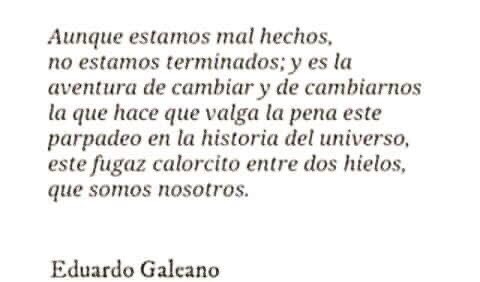 Galeano nos acompañe