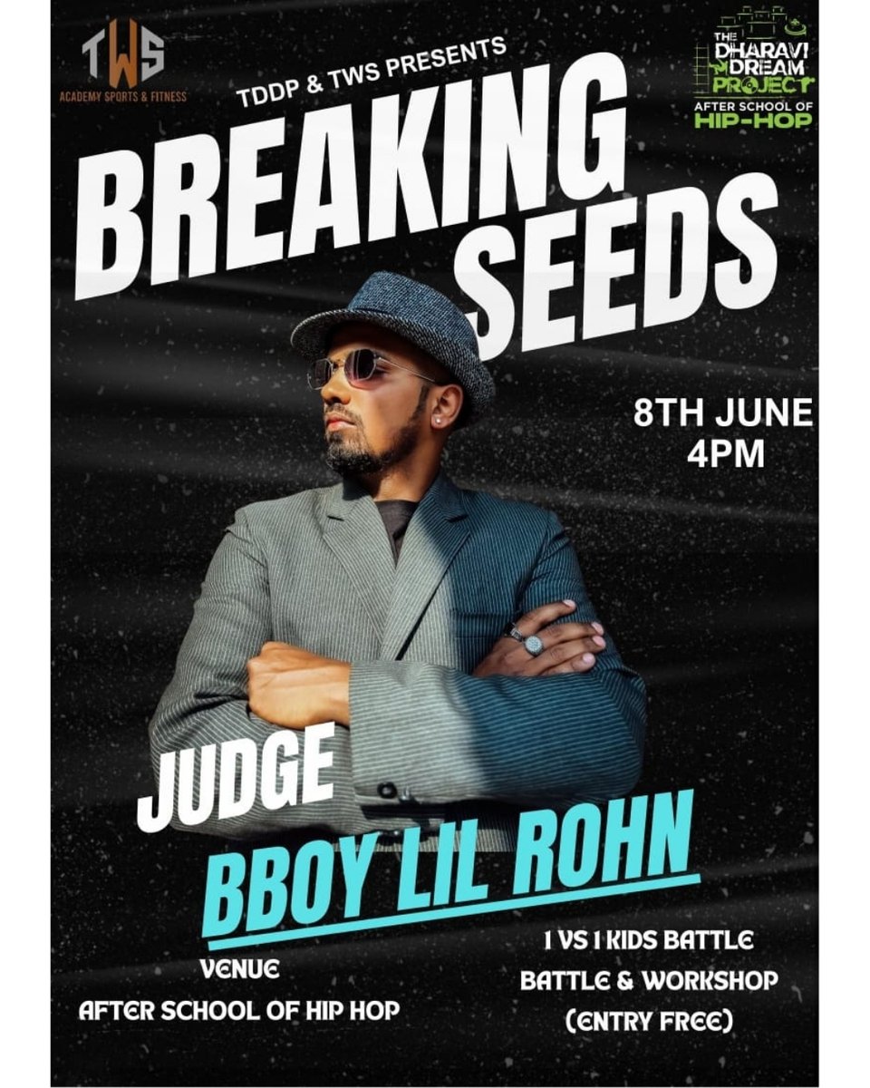 The Dharavi Dream Project (@tddp_in) on Twitter photo ๐ฑ BREAKING SEEDS is here! ๐งขโจ
1v1 U-16 Kids Battle judged by BBOY LILROHN ๐ฅ
Known for repping ๐ฎ๐ณ globally & schooling the next gen!
๐
8 June | ๐4 PM
๐After School of Hip-Hop
๐FREE Entry
๐ธ โน3K / โน2K / โน1K + Workshop & Battles
#BreakingSeeds2025 #TDDPxTWS #BboyLilRohn ๐ฑ BREAKING SEEDS is here! ๐งขโจ
1v1 U-16 Kids Battle judged by BBOY LILROHN ๐ฅ
Known for repping ๐ฎ๐ณ globally & schooling the next gen!
๐
8 June | ๐4 PM
๐After School of Hip-Hop
๐FREE Entry
๐ธ โน3K / โน2K / โน1K + Workshop & Battles
#BreakingSeeds2025 #TDDPxTWS #BboyLilRohn