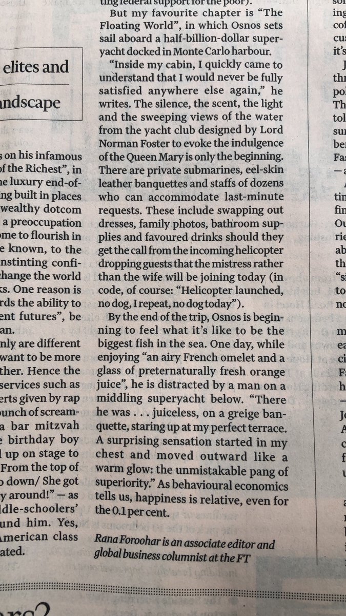 Experiencing the world of billionaires, <a href="/eosnos/">Evan Osnos</a> felt ‘the unmistakable pang of superiority’ vis-à-vis a fellow ‘juiceless’ millionaire on an inferior yacht 😆 A great review in the FT by <a href="/RanaForoohar/">Rana Foroohar</a> of what sounds like an amazing book, ‘The Haves and Have-Yachts’👇