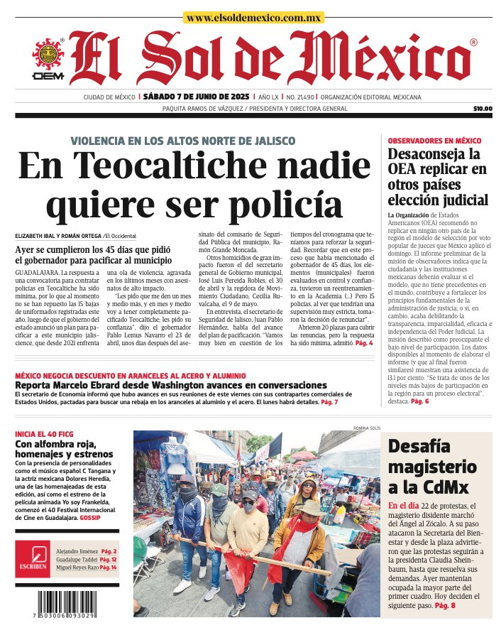 La portada de El Sol de México:  ☀️

📰 Nadie quiere ser policía en Teocaltiche por la guerra entre el Cártel de Sinaloa y el CJNG  goo.su/H7mPj

📰 OEA recomienda evitar modelo de elección judicial aplicado en México goo.su/EBjQzqz