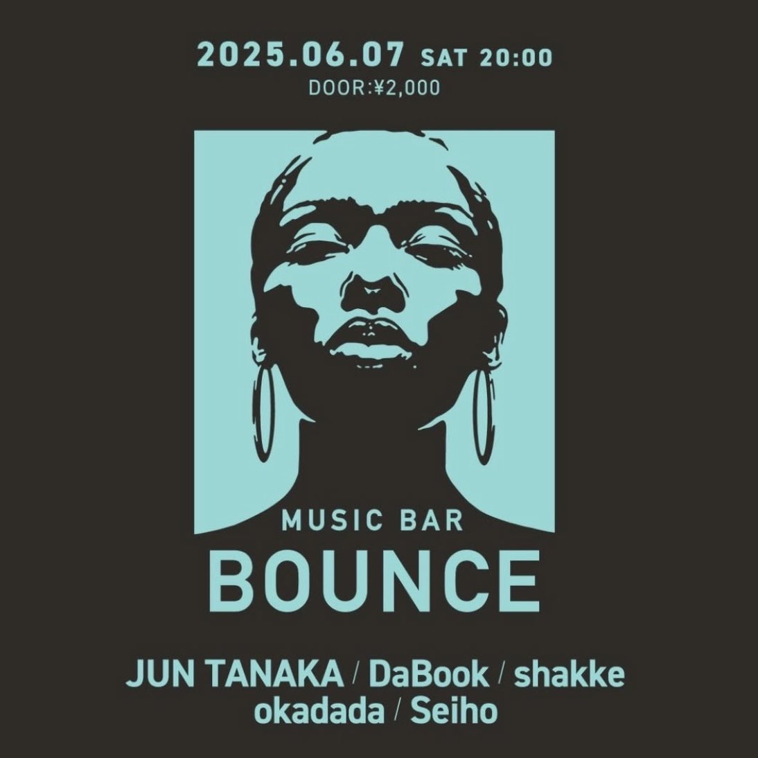 本日！6月7日(土)は渋谷百軒店にあるミュージックバーBOUNCEにてDJです！JUN TANAKA氏、DaBook氏、okadada氏、Seiho氏の5人で20時からやっております。今日も東京はパーティー過多！いろいろな催しありますが、ぜひこちらもハシゴ先などに活用ください！何卒よろしくお願いいたします〜！
