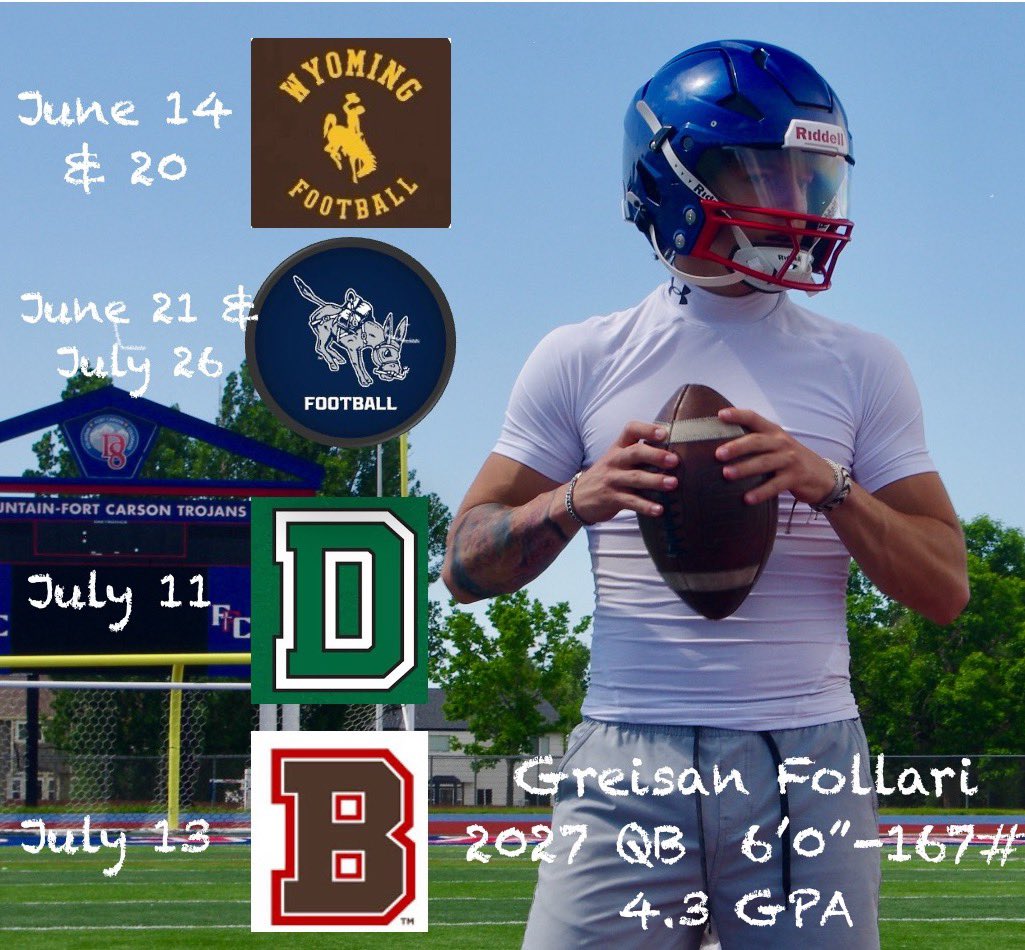 Greisan Follari-Jespersen (@greisanfollari) on Twitter photo So grateful for the invites! Ready to COMPETE and GROW this summer: June 14&20 <a href="/wyo_football/">Wyoming Cowboy Football</a> ,
June 21 & July 26 <a href="/MinesFootball/">Mines Football</a> ,
July 11 <a href="/DartmouthFTBL/">Dartmouth Football</a> ,
July 13 <a href="/BrownU_Football/">Brown Bears Football</a> !!
<a href="/JamoBrown_/">Jamison Brown</a> <a href="/coachTthomas6/">Tripp Thomas</a> <a href="/coachirishodea/">Danny O'Dea</a> <a href="/CoachW_Edwards/">Willie Edwards</a> <a href="/ffchsfootball/">TROJAN FOOTBALL</a> <a href="/Coach_JNovotny/">Jake Novotny</a> So grateful for the invites! Ready to COMPETE and GROW this summer: June 14&20 <a href="/wyo_football/">Wyoming Cowboy Football</a> ,
June 21 & July 26 <a href="/MinesFootball/">Mines Football</a> ,
July 11 <a href="/DartmouthFTBL/">Dartmouth Football</a> ,
July 13 <a href="/BrownU_Football/">Brown Bears Football</a> !!
<a href="/JamoBrown_/">Jamison Brown</a> <a href="/coachTthomas6/">Tripp Thomas</a> <a href="/coachirishodea/">Danny O'Dea</a> <a href="/CoachW_Edwards/">Willie Edwards</a> <a href="/ffchsfootball/">TROJAN FOOTBALL</a> <a href="/Coach_JNovotny/">Jake Novotny</a>