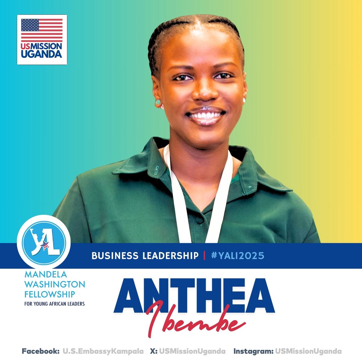 USEmbassyUganda's tweet photo. We are proud to announce our 2025 🇺🇬 Mandela Washington Fellows!
Anthea Ibembe is the co-founder of APA Tea, a leading herbal tea manufacturer in Uganda focused on promoting health & wellness through locally sourced ingredients. As part of the 🇺🇸 @WashFellowship, Anthea is headed to Clark Atlanta University (@CAU) on the "Leadership in Business & Entrepreneurship" track.
#YALI2025