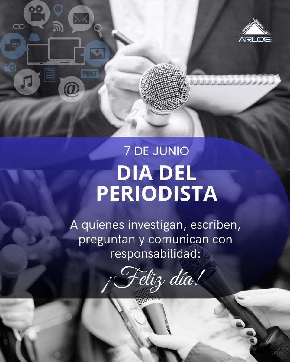 📅 7 de junio – Día del Periodista
Desde ARLOG saludamos a quienes informan con integridad, compromiso y pasión.
Gracias por ser puente entre los hechos y la sociedad y por visibilizar el impacto de la logística en el día a día.