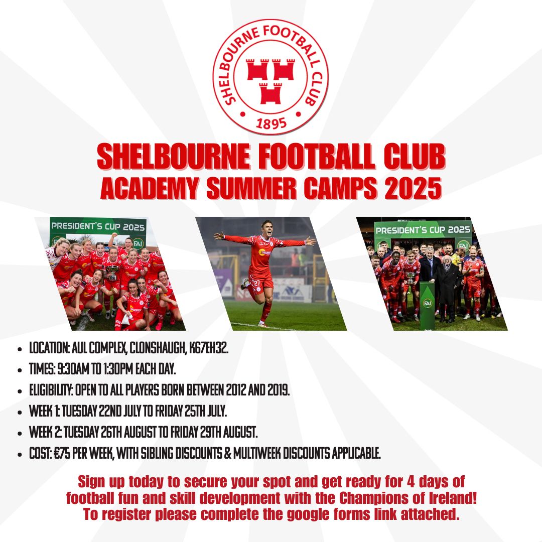 Join the Champions of Ireland for football fun and skill development at the Shelbourne FC Academy Summer Camps 2025!🏆

📍 Location: AUL Complex, Clonshaugh
📅 Week 1: 22nd–25th July 2025
📅 Week 2: 26th–29th August 2025
⏰ Time: 9:30 AM – 1:30 PM each day
💶 Price: €75 per week