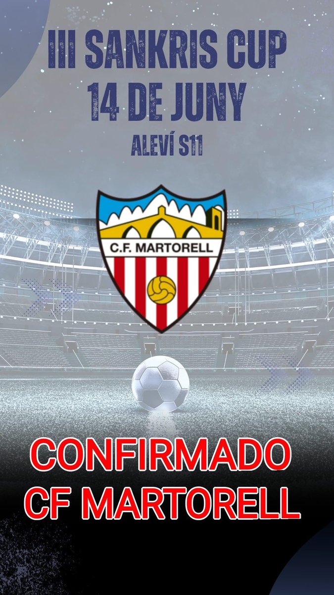 📣 Nou equip confirmat per la 𝐈𝐈𝐈 𝐒𝐚𝐧𝐊𝐫𝐢𝐬 𝐂𝐮𝐩!
💥 Benvinguts, CF Martorell!

📅 𝟏𝟒 𝐝𝐞 𝐣𝐮𝐧𝐲
📍 𝐂𝐚 𝐧’𝐀𝐧𝐠𝐥𝐚𝐝𝐚
🏆 𝐀𝐥𝐞𝐯í 𝐒𝐔𝐁𝟏𝟏

🔵⚪️ 𝐒𝐚𝐧𝐊𝐫𝐢𝐬 𝐂𝐮𝐩 𝐢𝐬 𝐜𝐨𝐦𝐢𝐧𝐠…