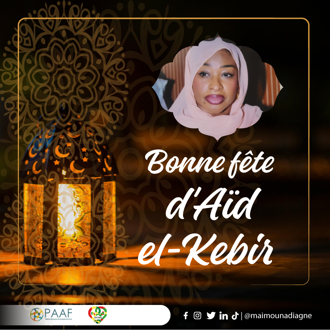 MaimounaDiagne8's tweet photo. Que cette Tabaski soit une source de paix intérieure, de solidarité et de renouveau pour chacune.
Belle fête à toutes et à tous !
#MaimounaDiagne #PAAF #ISEMS #Tabaski #EidMubarak https://t.co/UrSZSZ0fjm