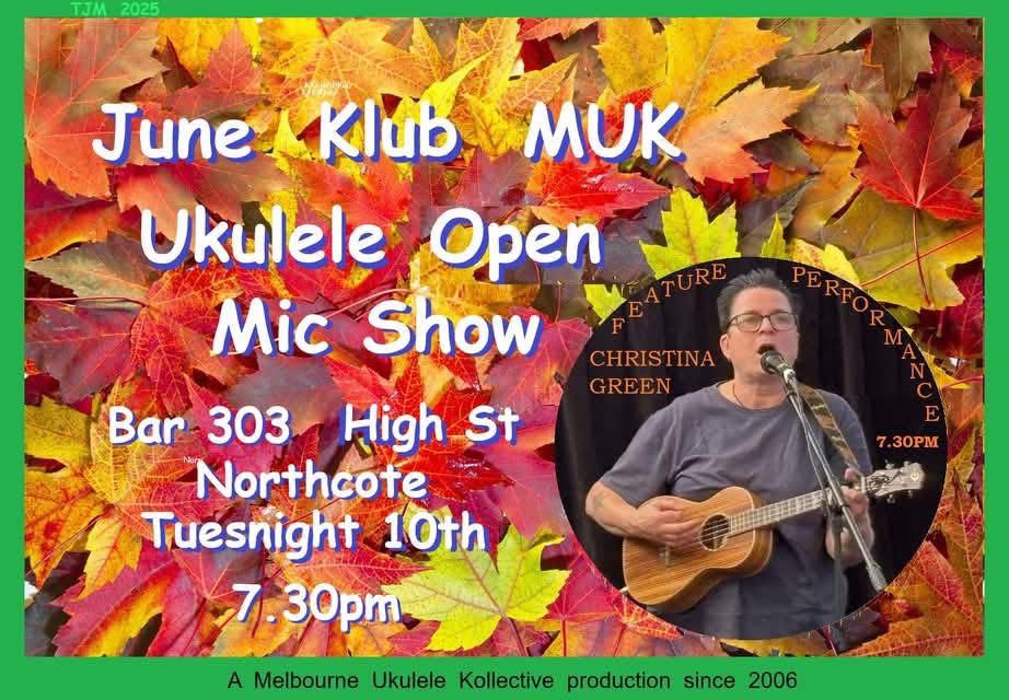 CHRIS_CoSoP's tweet photo. Delighted to be doing the featured artist spot at Klub MUK, the monthly night of the Melbourne Ukulele Kollective, this Tuesday, 10/6/25, Bar 303, 303 High St Northcote, front bar. Free, combines open mic acts/featured artist. Start time 7:30pm 🎶 #MUK #ukulele #singersongwriter https://t.co/mCCB7ar39f