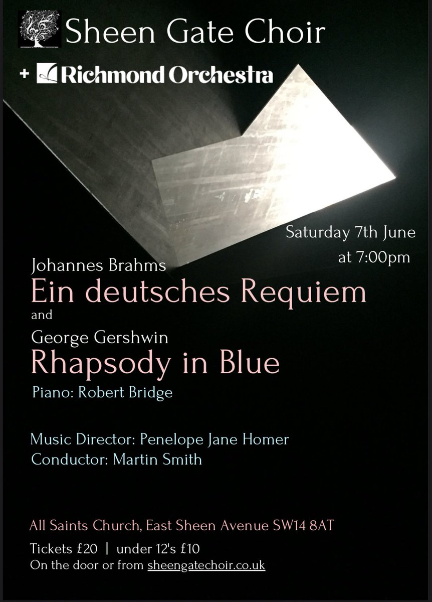 It’s concert day! A fabulous programme of Brahms Ein Deutsches Requiem and Gershwin’s Rhapsody in Blue awaits. We’ll see you at All Saints Church, East Sheen for a 7pm start. Tickets are on the door.
