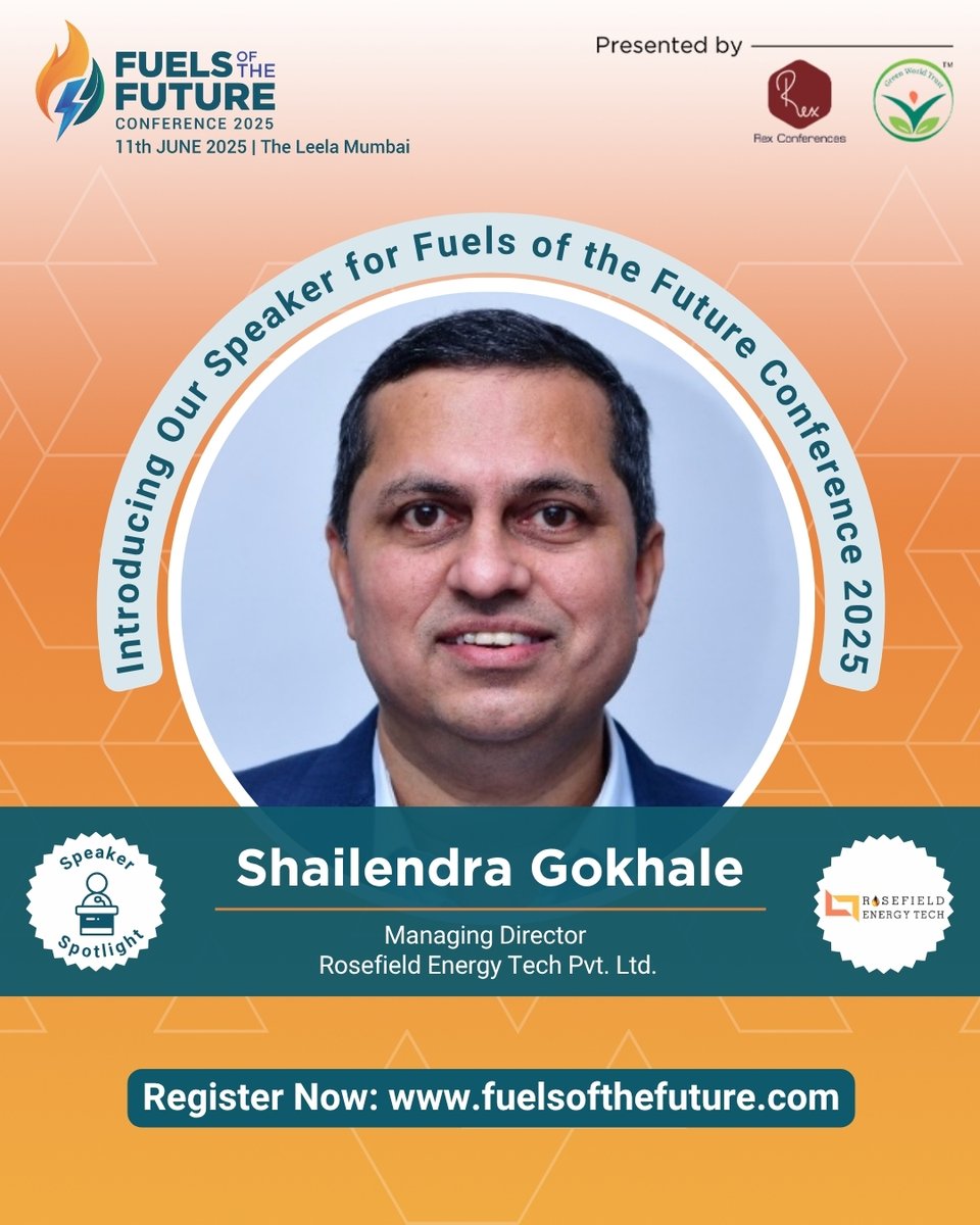 FuelsManagement's tweet photo. Speaker Spotlight: Shailendra Gokhale, MD – Rosefield Energy Tech & Circular Economy expert, joins Fuels of the Future 2025!
📅 11 June | 📍The Leela Mumbai
🔗https://t.co/5NeQljJvrt
#rexfuels #rexconferences #fuelsofthefuture #solarenergy #hydrogen #biogas #windenergy #biofuel https://t.co/co7jP6BK0v