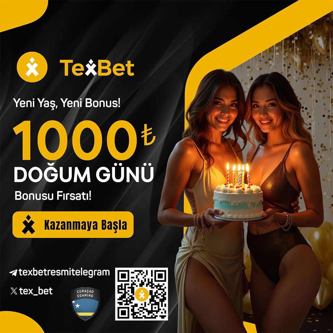 🎂 Doğum Günü Bonusu
Sana özel 1.000 TL hediye seni bekliyor!
⚽ Spor bahislerinde geçerli
🎰 Casino oyunlarında geçerli
✅ Tüm ödeme yöntemleriyle kullanılabilir
🎁 Şansın bol, doğum günün kutlu olsun!

📌 Hemen Katıl! 📷 bit.ly/3FlH0d6