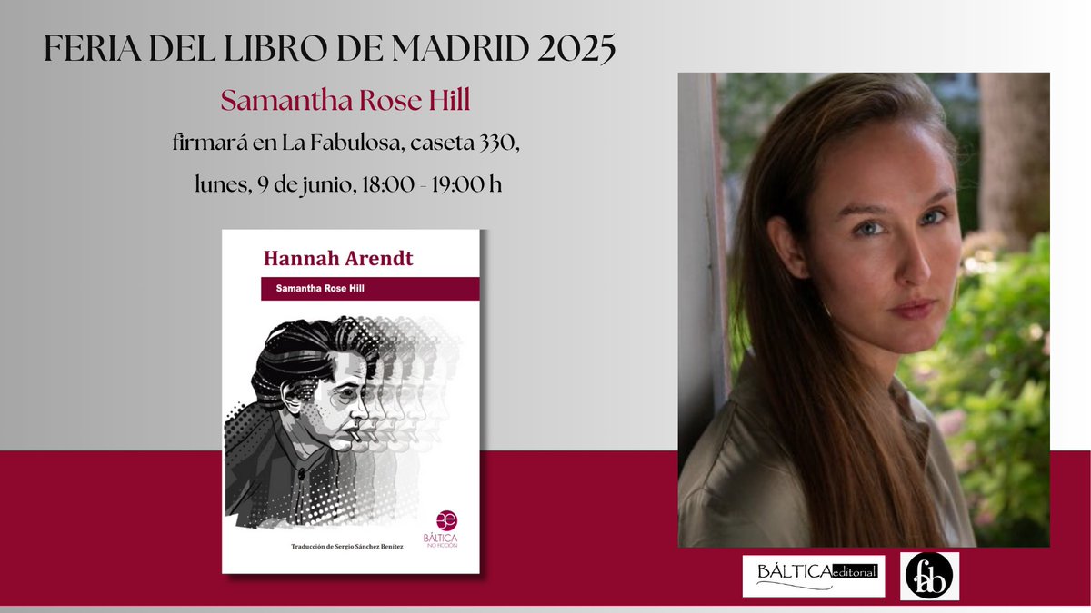 ¡<a href="/Samantharhill/">Samantha Rose Hill</a> estará en <a href="/FLMadrid/">Feria del Libro de Madrid</a>!

Lunes 9 de junio firmará ejemplares de 'Hannah Arendt' de 18 a 19h en la caseta 330 (La Fabulosa). 📚✍️

Luego a las 19:30h, participa en el debate "Cuando pensar es peligroso' junto con el filósofo Costica Bradatan.
¡Filosofía en acción!