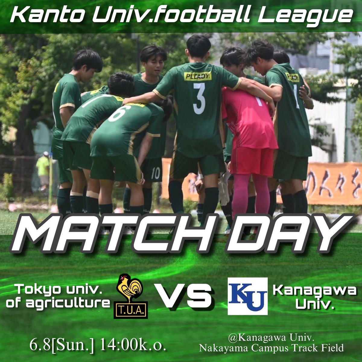 【関東リーグ試合情報】

🏆 JR東日本カップ2025第99回関東大学サッカーリーグ戦
🗓6/8(日)
🆚神奈川大学
⏰14:00kickoff
📍神奈川大学中山キャンパストラック内フィールド

どなたでも観戦可能となっております👀✨
熱い応援よろしくお願いいたします✊🏻❤️‍🔥