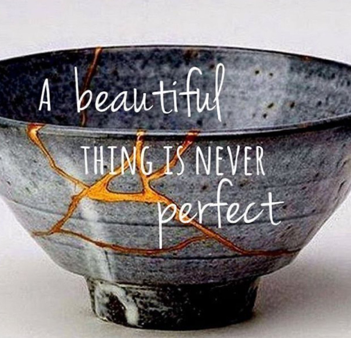 Kintsugi 
the Japanese art of repairing broken      objects with gold