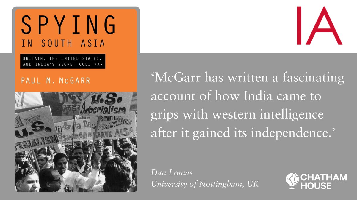 International Affairs (@iajournal_ch) on Twitter photo 📚 Book of the Week 📚
This week’s book travels back to the Cold War to document the risks and counterproductive results of UK and US intelligence efforts in post-colonial India.
Read <a href="/Sandbagger_01/">Dr. Dan Lomas</a>’s review of <a href="/paul_mcgarr/">Paul McGarr</a>’s ‘Spying in south Asia’ 👇 📚 Book of the Week 📚
This week’s book travels back to the Cold War to document the risks and counterproductive results of UK and US intelligence efforts in post-colonial India.
Read <a href="/Sandbagger_01/">Dr. Dan Lomas</a>’s review of <a href="/paul_mcgarr/">Paul McGarr</a>’s ‘Spying in south Asia’ 👇