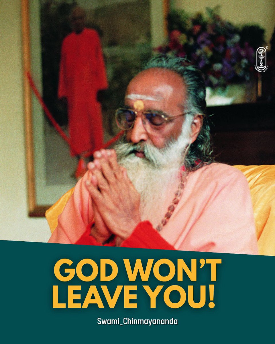 Chinmayananda's tweet image. The #Lord is our own heart. To deny Him is to deny ourselves. You may leave Him, but He will not leave you. Even that rejection of Him is a stage through which all of us must go to purify our thoughts to ultimately reach Him within us.
#trusthistiming #divinejustice #letgoletgod