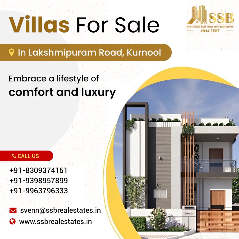 🏡 Luxury Villas Now Available in Kurnool!
📍 Located at Lakshmipuram Road

📞 +91-8309374151 | +91-9398957899 | +91-9963796333
🌐 ssbrealestates.in

#VillasForSale #KurnoolRealEstate #LuxuryLiving #DreamHome #KurnoolHomes #RealEstateKurnool #ModernVillas #LakshmipuramRoad