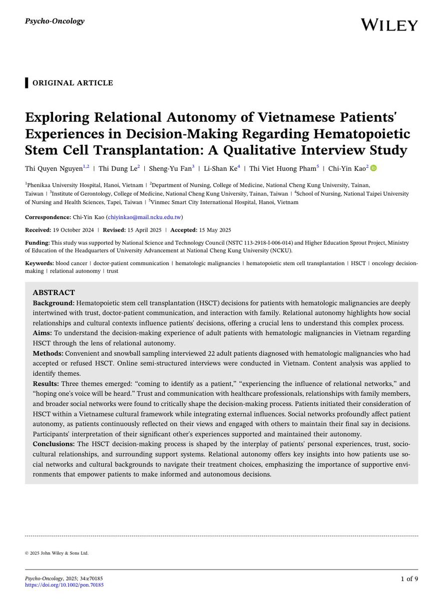 Psycho-Oncology (@psyonc) on Twitter photo “My choice, shaped by us.”
HSCT decisions in Vietnam reflect trust, culture & relationships
Relational autonomy reveals how patients navigate choices with family, clinicians & social ties <a href="/PsyOnc/">Psycho-Oncology</a>
onlinelibrary.wiley.com/doi/10.1002/po… “My choice, shaped by us.”
HSCT decisions in Vietnam reflect trust, culture & relationships
Relational autonomy reveals how patients navigate choices with family, clinicians & social ties <a href="/PsyOnc/">Psycho-Oncology</a>
onlinelibrary.wiley.com/doi/10.1002/po…