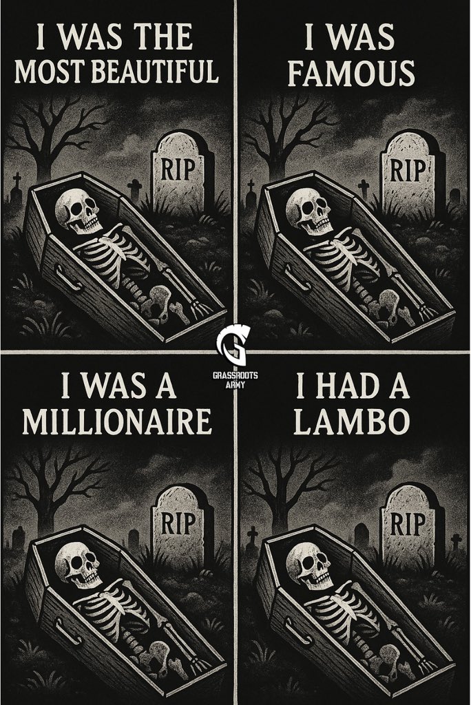 GrassrootArmy's tweet image. They had beauty, fame, millions, and Lambos.
But in the end? A box in the ground like the rest of us.

🇺🇸 Time to get back to faith, family, and purpose.
Because legacy isn’t what you own, it’s what you stand for.
#FaithOverFame #CommonSense #PatriotTruth #WakeUpAmerica
