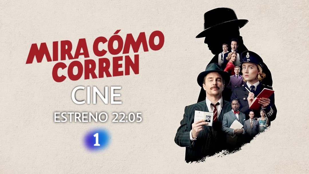🎬CINE🎬 | #MiraCómoCorren (2022) esta noche a las 22.05h ESTRENO en <a href="/La1_tve/">La 1</a> con #SamRockwell y #SaoirseRonan ¡No te lo pierdas! 😰