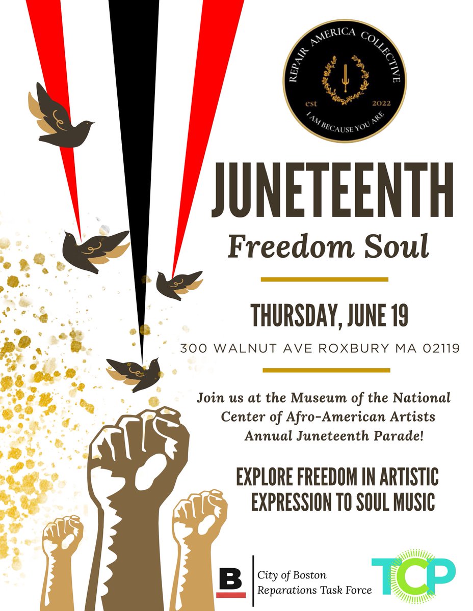 This Juneteenth, join us as Repair America Collective and TCP host 'Freedom Soul' table at the Museum of the National Center of Afro-American Artists' Annual Juneteenth Parade!

This event is free and open to the public. Join us at 3 PM on the museum grounds!