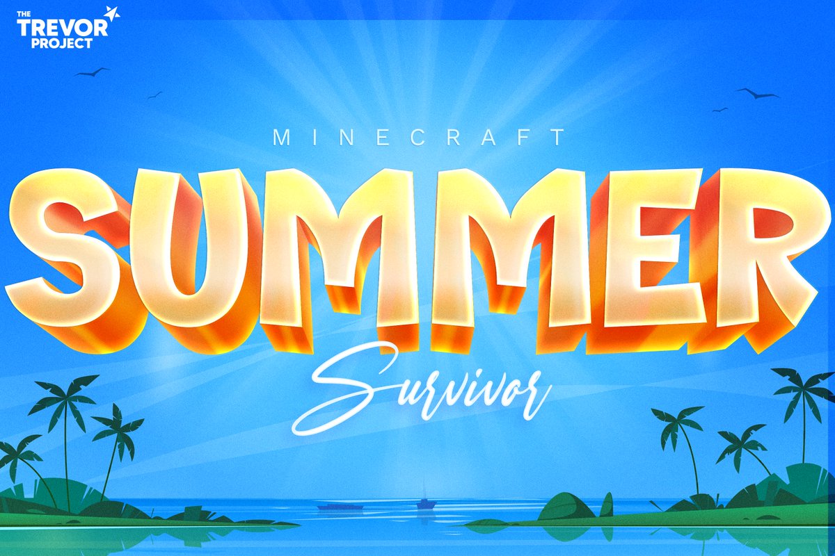 🌞This Summer, I'm planning on hosting a Minecraft Summer Survivor tournament. This is an open call to any streamers who want to join! Spots are limited.

The tournament will be raising funds for The Trevor Project, a charity focused on helping LGBTQ+ youth!