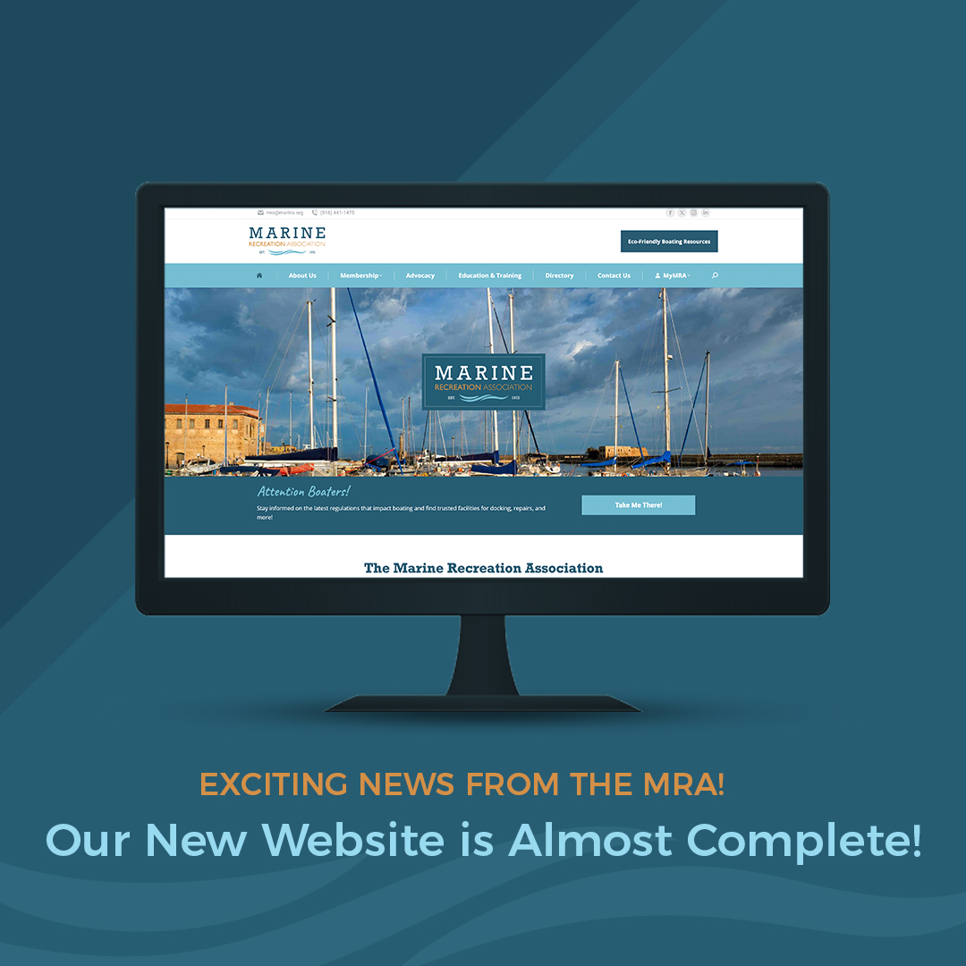 🚨 We’re putting the finishing touches on a brand-new online experience—designed with our members in mind. Stay tuned for the official launch!
#YourMRA #MarineRecreationAssociation #WebsiteLaunch #MarinaIndustry #BoatingBusiness #MarinaLeadership #MemberBenefits
